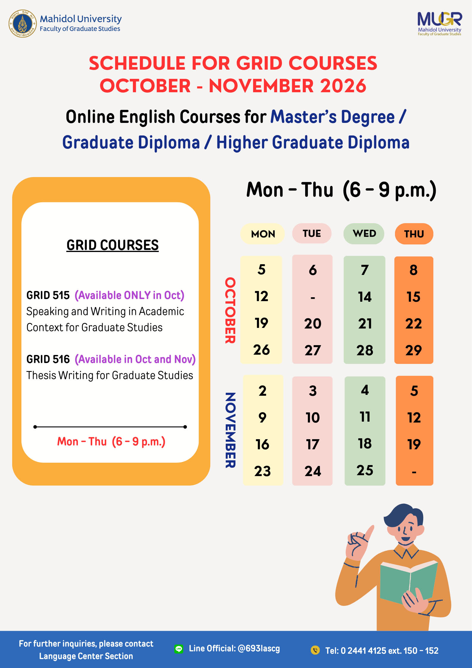 Schedule for GRID Courses - Master's Degree / Graduate Diploma / Higher Graduate Diploma